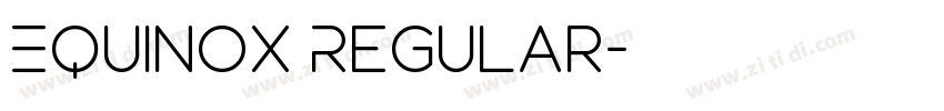 Equinox Regular字体转换